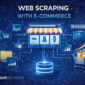 Web Scraping with E Commerce 85x85
